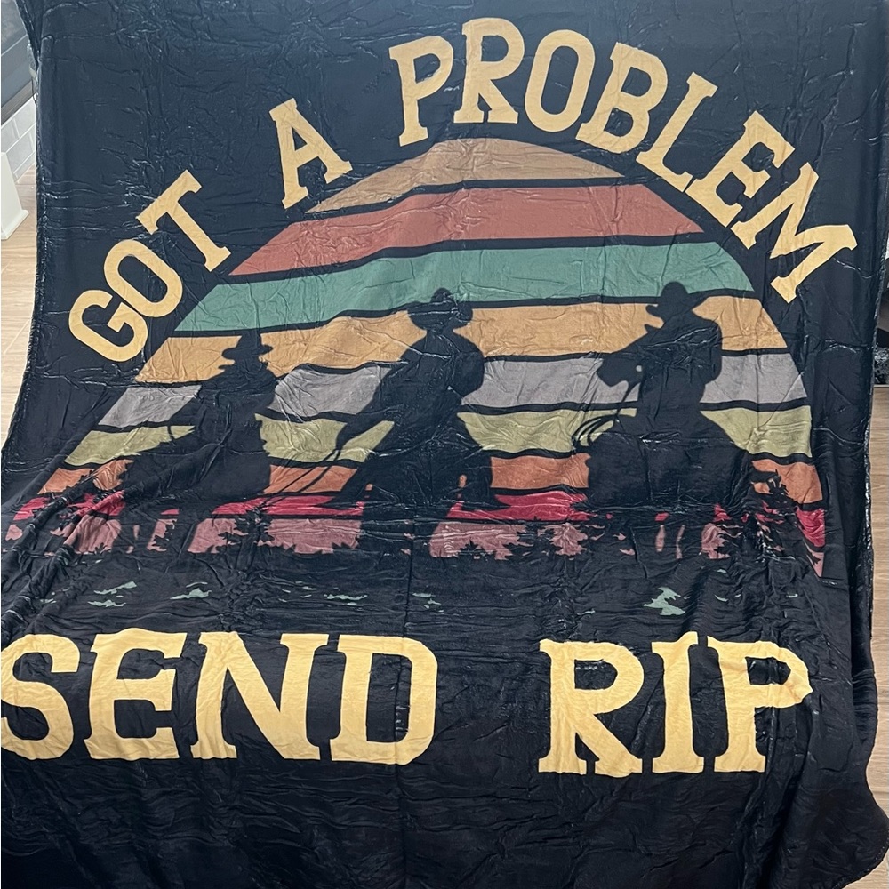 Got a problem send Rip